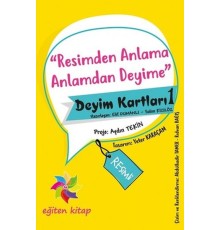 Resimden Anlama Anlamdan Deyime - Deyim Kartları - 1