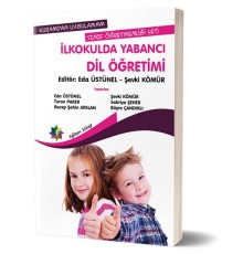 Kuramdan Uygulamaya Sınıf Öğretmenliği Seti - İlkokulda Yabancı Dil Öğretimi
