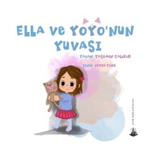Ella ve Yoyo'nun Yuvası