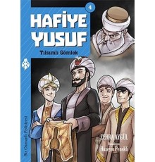 Hafiye Yusuf - 4 - Tılsımlı Gömlek