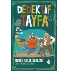 Dedektif Tayfa 1 - Tuhaf Mücevher Hırsızları