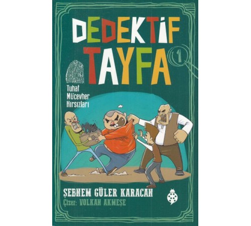 Dedektif Tayfa 1 - Tuhaf Mücevher Hırsızları