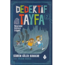 Dedektif Tayfa 2 - Mağaradaki Ürkütücü Gölgeler