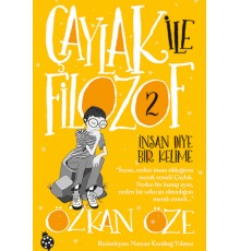 Çaylak İle Filozof 2- İnsan Diye Bir Kelime