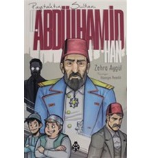 II. Abdülhamid Han (Payitahtın Sultanı)