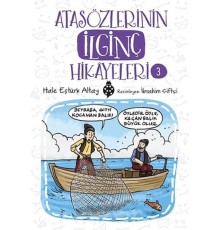 Atasözlerinin İlginç Hikâyeleri-3