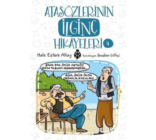 Atasözlerinin İlginç Hikâyeleri-4