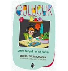 Gülücük 3 - Yemek Dediğin Tam Bir Macera