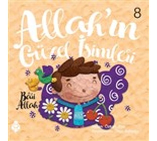 Allah'ın Güzel İsimleri 8
