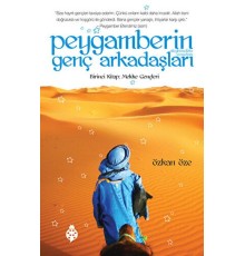 Peygamberin Genç Arkadaşları 1