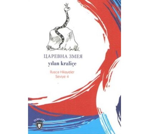 Rusca Hikayeler Seviye 4 - Yılan Kraliçe