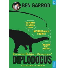 Diplodocus; Dinozorları Bildiğini mi Sanıyorsun?