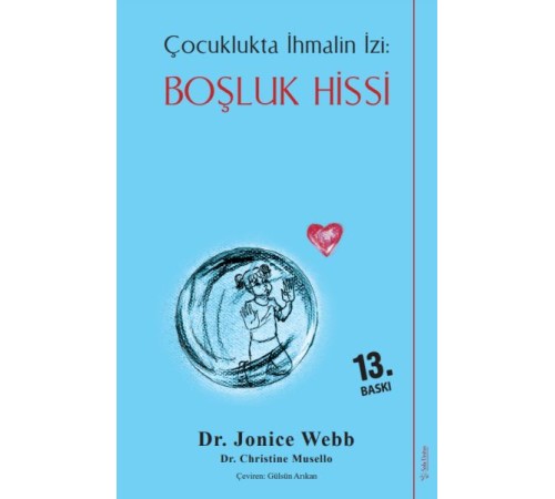 Boşluk Hissi - Çocuklukta İhmalin İzi