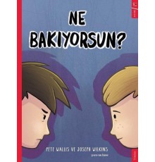 Ne Bakıyorsun?