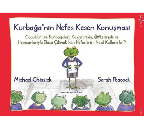 Kurbağa'nın Nefes Kesen Konuşması