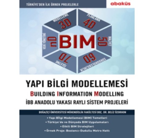 BIM - Yapı Bilgi Modellemesi BIM - Yapı Bilgi Modellemesi