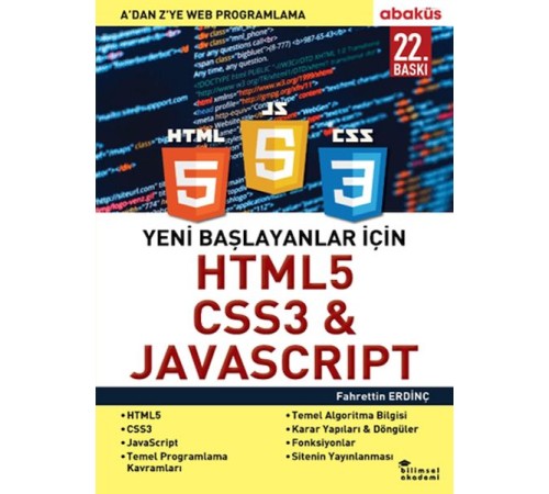 Yeni Başlayanlar İçin HTML5, CSS3 ve Javascript - A ’Dan Z’Ye Web Programlama