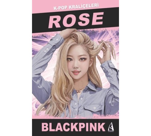 Rose K-Pop Kraliçeleri-Blackpınk