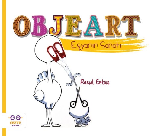 Objeart - Eşyanın Sanatı Objeart - Eşyanın Sanatı
