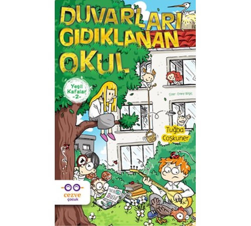 Yeşil Kafalar 2 - Duvarları Gıdıklanan Okul