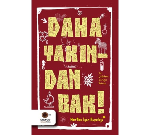 Daha Yakından Bak!