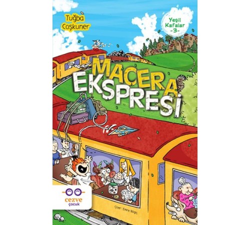 Yeşil Kafalar 3 - Macera Ekspresi