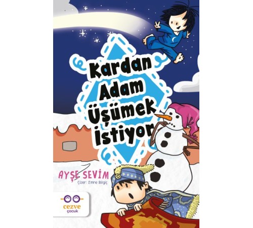 Kardan Adam Üşümek İstiyor