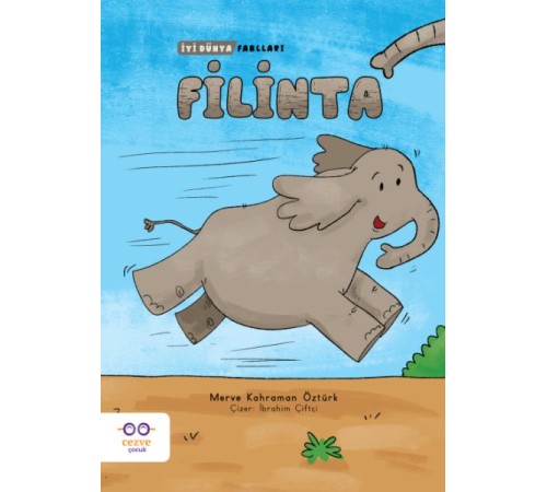 Filinta - İyi Dünya Fablları Filinta - İyi Dünya Fablları