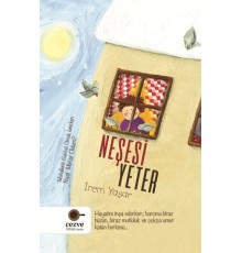 Neşesi Yeter