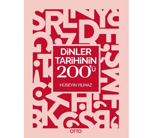 Dinler Tarihinin 200’ü Dinler Tarihinin 200’ü