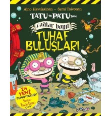 Tatu ve Patu'nun Çağlar Boyu Tuhaf Buluşları