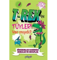 T-Rex'in Tüyleri Var mıydı?