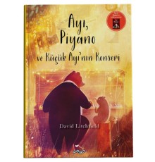 Ayı, Piyano Ve Küçük Ayının Konseri (Ciltli)