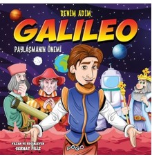 Benim Adım Galileo - Paylaşmanın Önemi