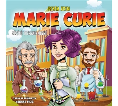 Benim Adım Marie Curie - Sözünü Tutmanın Önemi