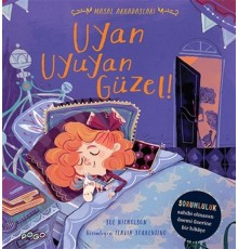 Uyan Uyuyan Güzel - Masal Arkadaşları