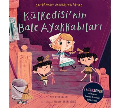 Külkedisi'nin Bale Ayakkabıları - Masal Arkadaşlar