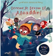 Denemeye Devam Et Alaaddin! - Masal Arkadaşları