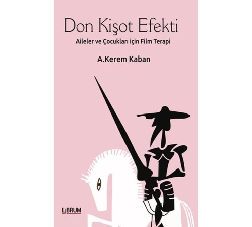 Don Kişot Efekti