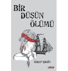 Bir Düşün Ölümü