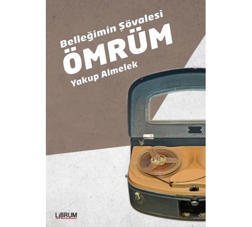 Belleğimin Şövalesi Ömrüm Belleğimin Şövalesi Ömrüm