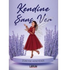 Kendine Şans Ver
