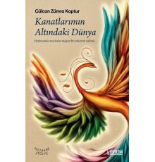 Kanatlarımın Altındaki Dünya