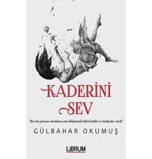 Kaderini Sev