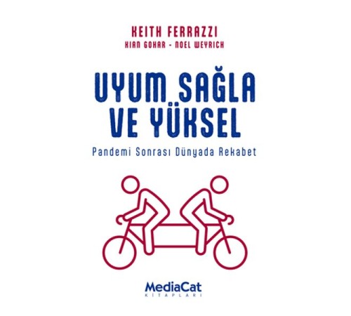 Uyum Sağla ve Yüksel - Pandemi Sonrası Dünyada Rekabet