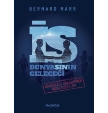 İş Dünyasının Geleceği
