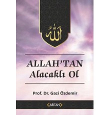 Allah'tan Alacaklı Ol - Kur’an’a Göre Sohbetler 2