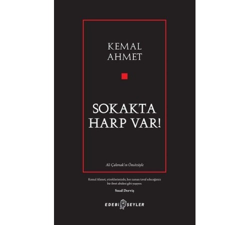 Sokakta Harp Var!