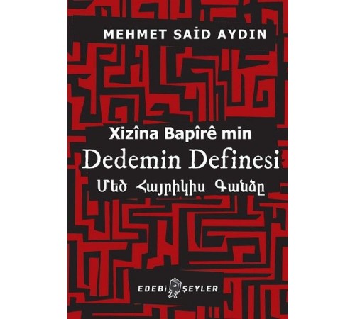 Dedemin Definesi - Xizina Bapire min Dedemin Definesi - Xizina Bapire min
