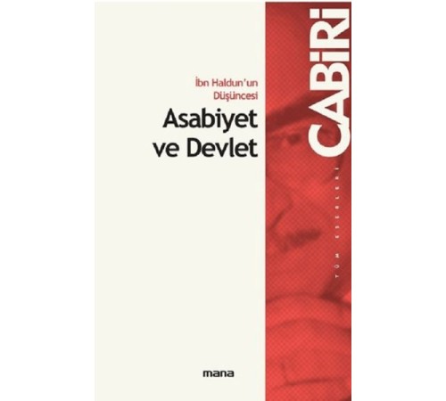 İbn Haldun'un Düşüncesi Asabiyet ve Devlet İbn Haldun'un Düşüncesi Asabiyet ve Devlet